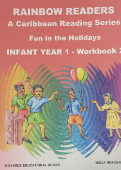 Rainbow Readers a Caribbean Reading Series Fun in the Holidays Infant Year 1 – Workbook 2