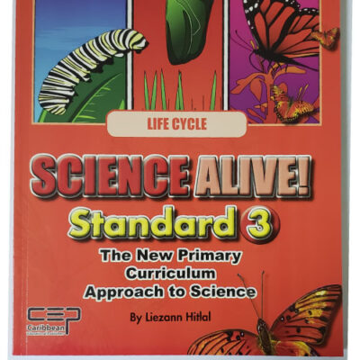 Science Alive the New Curriculum Approach to Science – Standard 3