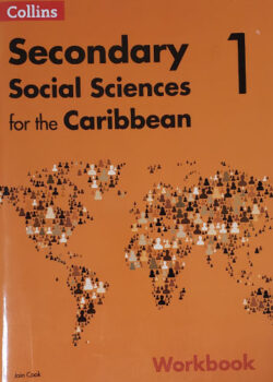 Secondary Social Sciences for the Caribbean – Workbook 1