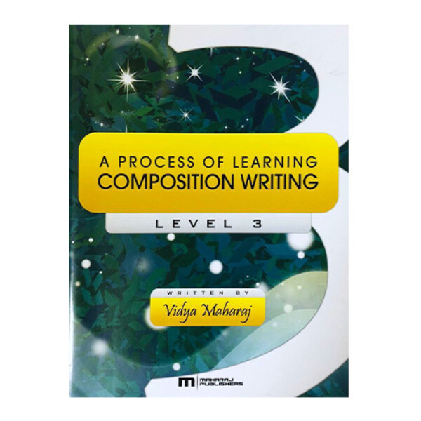 A Process of Learning Composition Writing – Level 3