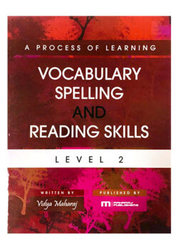 A Process of Learning Vocabulary Spelling and Reading Skills – Level 2
