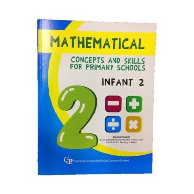 Mathematical Concepts and Skills for Primary Schools – Infant 2