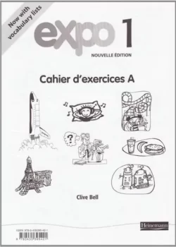 Expo 1 Cahier d’exercices A