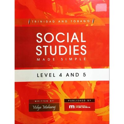 Trinidad and Tobago Social Studies Made Simple – Level 4 & 5