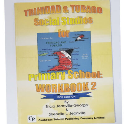 Trinidad and Tobago Social Studies for Primary School – Workbook 2