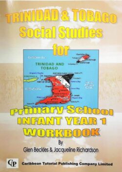 Trinidad and Tobago Social Studies for Primary School Infant Year 1 Workbook