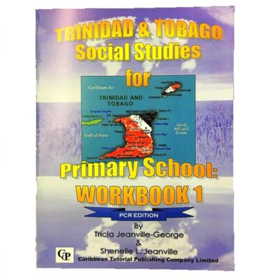 Trinidad and Tobago Social Studies for Primary School – Workbook 1