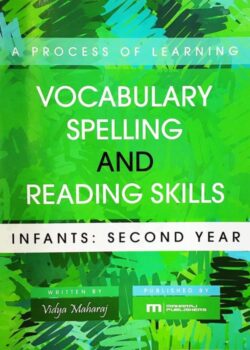 A Process of Learning Vocabulary Spelling and Reading Skills – Infants Second Year