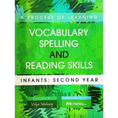 A Process of Learning Vocabulary Spelling and Reading Skills – Infants Second Year