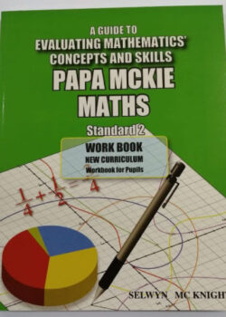 A Guide to Evaluating Mathematics Concepts and Skills -Standard 2- Papa Mckie Maths