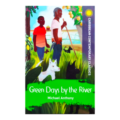 Caribbean Writers Series – Green Days by the River