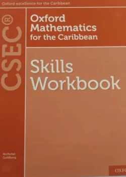 Oxford Mathematics for the Caribbean Skills Workbook – CSEC