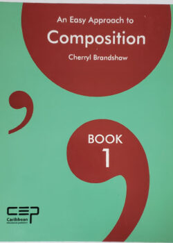 An Easy Approach to Composition – Book 1