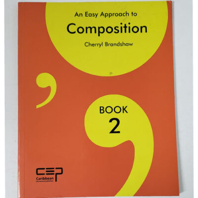 An Easy Approach to Composition – Book 2