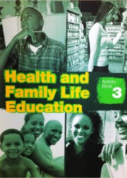 Health and Family Life Education – Activity Book 3