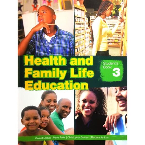 Health and Family Life Education – Book 3